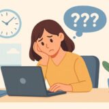 午後の仕事に取り掛かろうと机に向かった途端、集中力が落ちて何から始めればいいか迷ってしまう女性